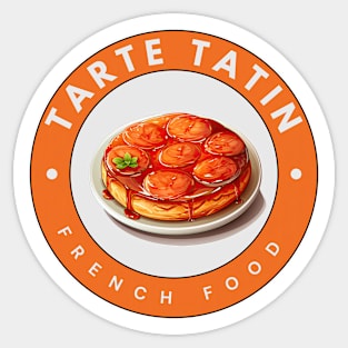 Tarte Tatin | French cuisine | Traditional Food Sticker